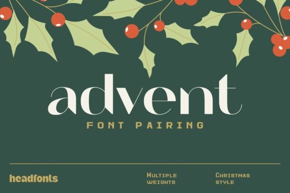 Advent Font Pairing: Festive Elegance Meets Geometric Simplicity