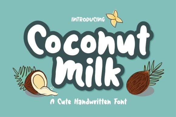 Coconut Milk Font: A Playful Handwritten Touch