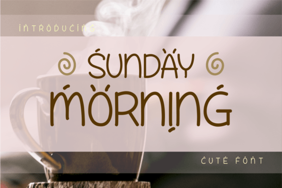 Embrace the Charm of Sunday Morning Font