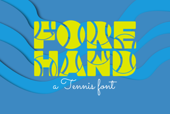 Forehand Font: A Creative Game-Changer for Your Designs