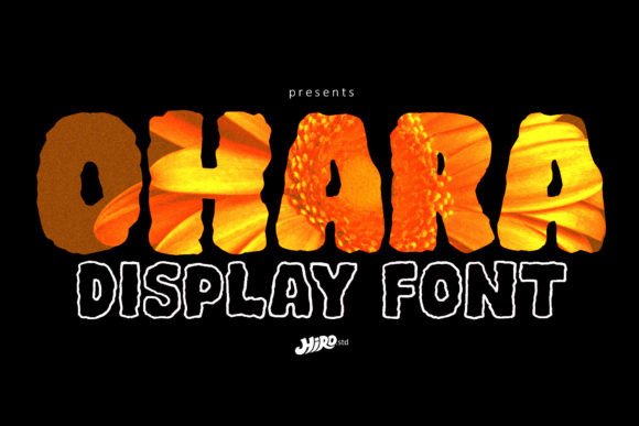 Ohara Font: The Bold Typeface That Demands Attention