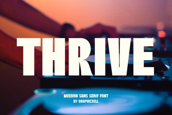 Thrive Font: The Modern Minimalist for Impactful Design